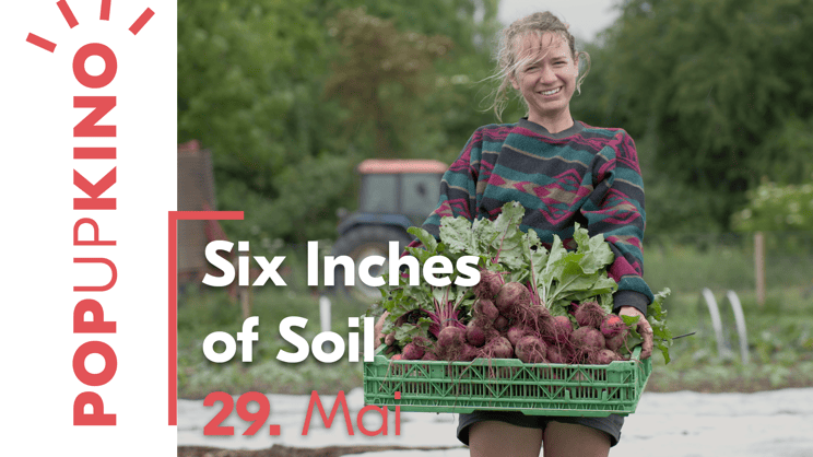 POP-UP KINO: SIX INCHES OF SOIL